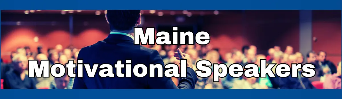 Logo promoting Motivational Speakers in Maine